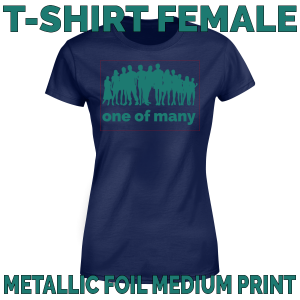 T-Shirt Female Metallic Foil Medium Print Area