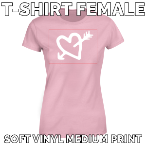 T-Shirt Female Soft Vinyl Medium Print Area